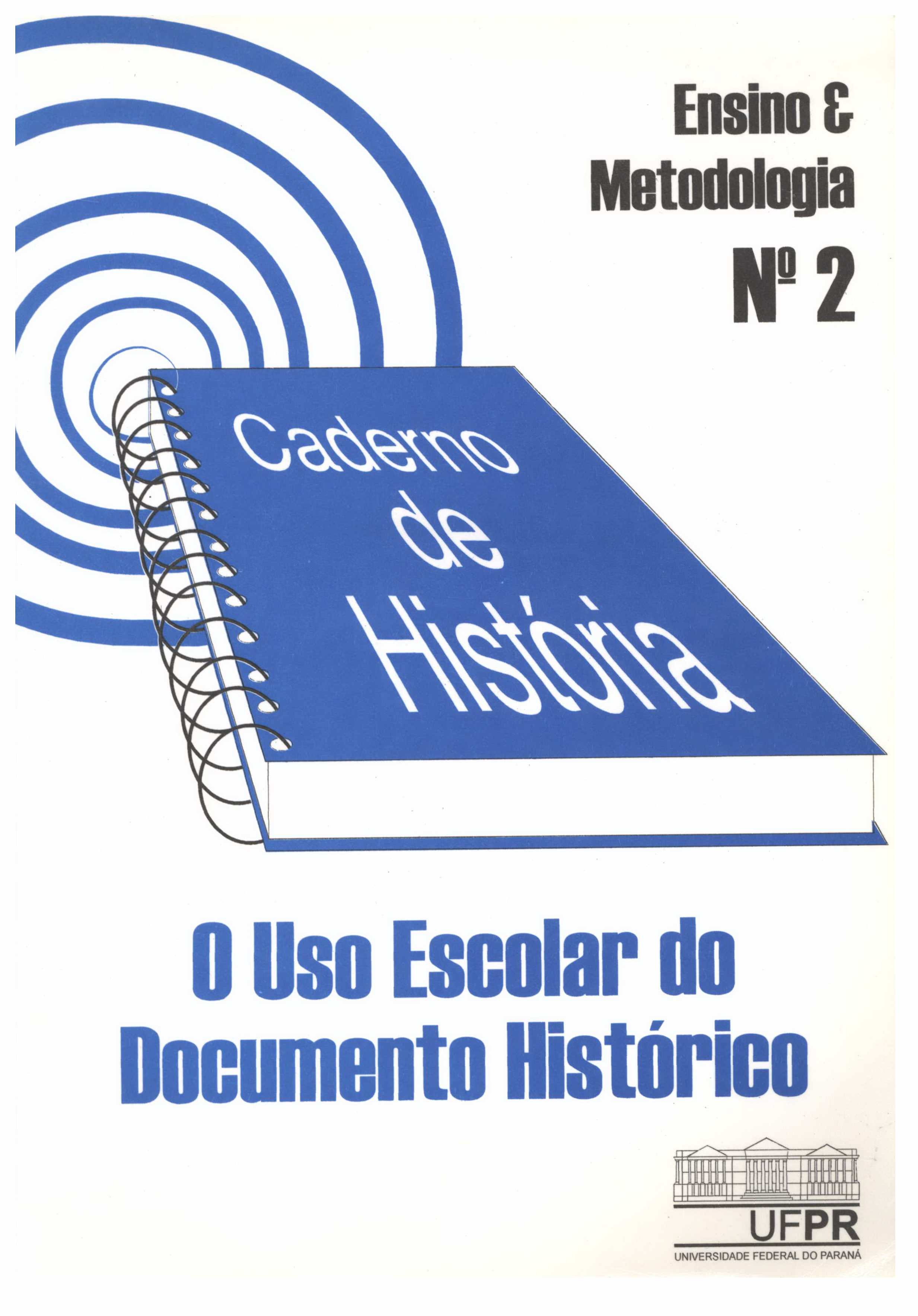 Caderno de História - O Uso Escolar do Documento Histórico-0001