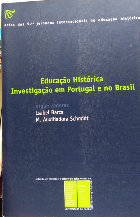 Educação Histórica Investigação em Portugal e no Brasil